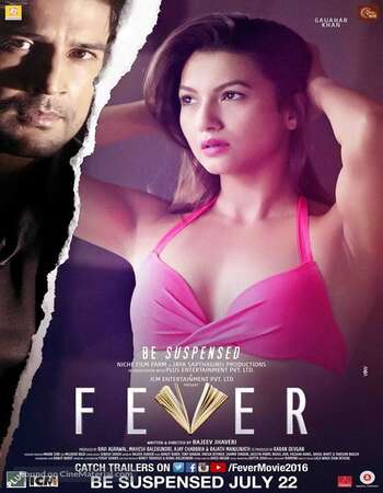 Fever (2016) Hindi 720p WEB-DL x264 950MB Full Movie Download