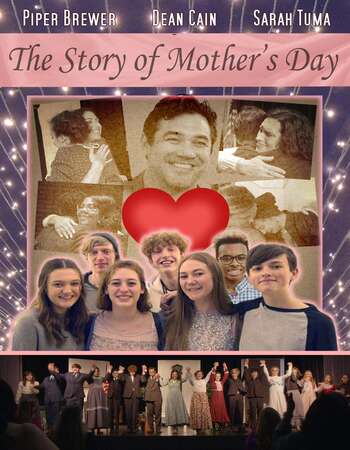 The Story of Mother’s Day 2021 English 720p WEB-DL 750MB ESubs