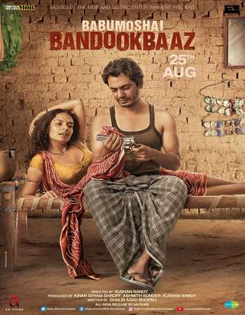 Babumoshai Bandookbaaz (2017) Hindi 480p WEB-DL x264 350MB Full Movie Download