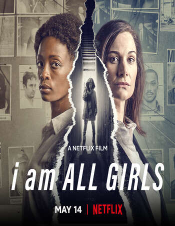 I Am All Girls (2021) English 480p WEB-DL x264 350MB ESubs Full Movie Download