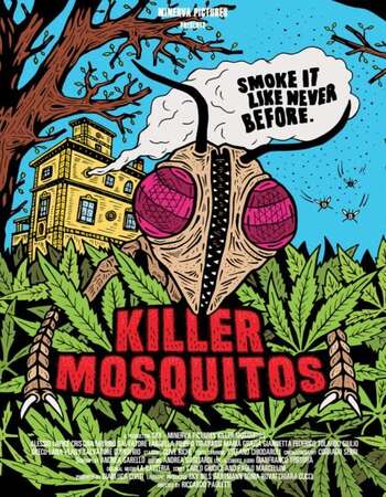 Killer Mosquitos 2018 English 720p WEB-DL 750MB ESubs