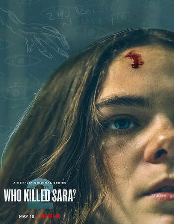 Who Killed Sara? (2021) S02 Complete Dual Audio Hindi 720p WEB-DL ESubs Download