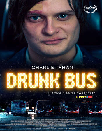 Drunk Bus 2021 English 720p WEB-DL 900MB ESubs