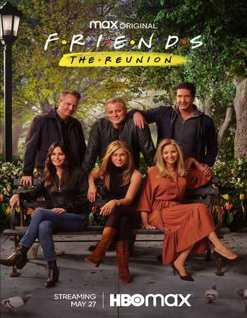 Friends: The Reunion (2021) English 480p WEB-DL x264 300MB ESubs Full Movie Download