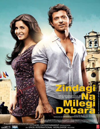 Zindagi Na Milegi Dobara (2011) Hindi 720p WEB-DL x264 1.3GB Full Movie Download