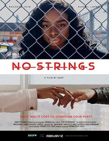 No Strings the Movie 2021 English 720p WEB-DL 750MB ESubs