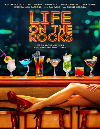 Life on the Rocks 2021 English 720p WEB-DL 850MB ESubs