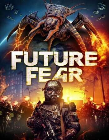 Future Fear 2021 English 720p WEB-DL 850MB ESubs