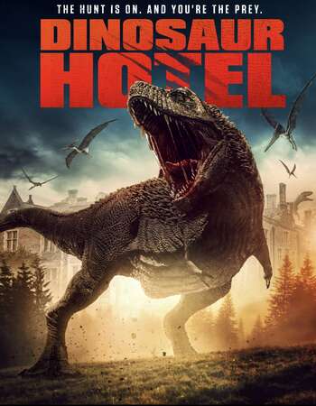 Dinosaur Hotel 2021 English 720p WEB-DL 700MB ESubs