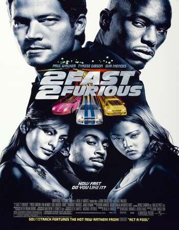 2 Fast 2 Furious 2003 English 720p BluRay 1GB Download