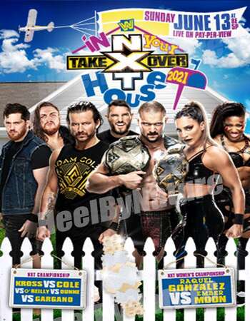 NXT TakeOver: In Your House (2021) 720p 480p WEBRip x264 600MB Download