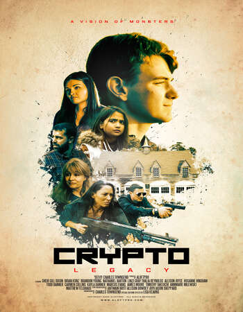 Crypto Legacy 2021 English 720p WEB-DL 650MB ESubs