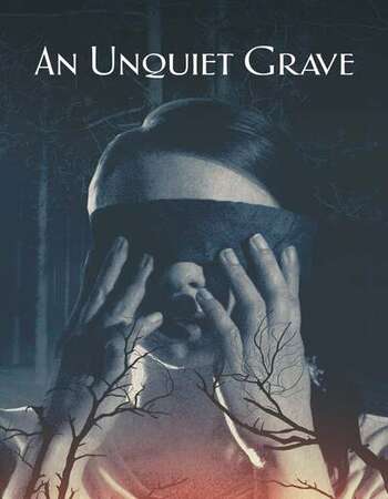 An Unquiet Grave 2021 English 720p WEB-DL 700MB ESubs