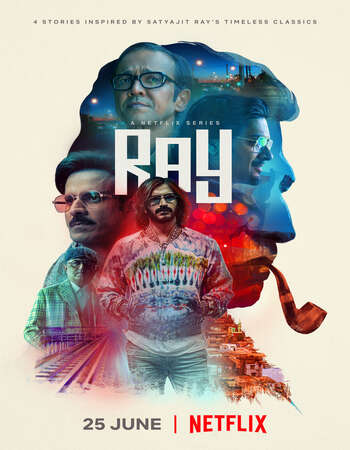 Ray (2021) S01 Complete Hindi 720p WEB-DL x264 1.2GB ESubs Download