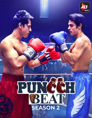 Puncch Beat (2021) S02 Complete Hindi 720p WEB-DL x264 2.4GB ESubs Download