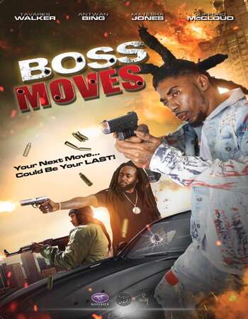 Boss Moves 2021 English 720p WEB-DL 850MB ESubs