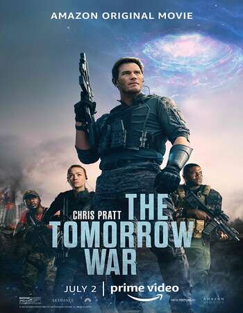 The Tomorrow War (2021) Dual Audio Hindi 1080p WEB-DL 2.4GB ESubs Full Movie Download