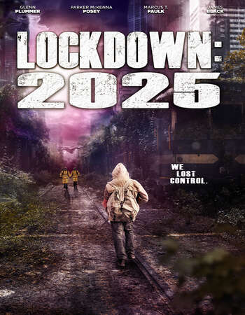 Lockdown 2025 2021 English 720p WEB-DL 850MB ESubs