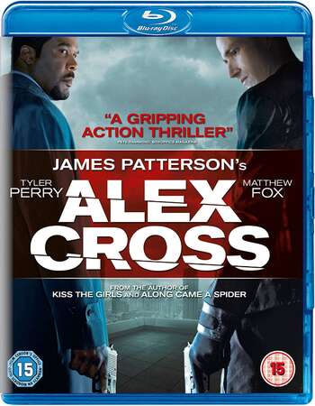 Alex Cross (2012) Dual Audio Hindi ORG 480p BluRay x264 300MB Full Movie Download