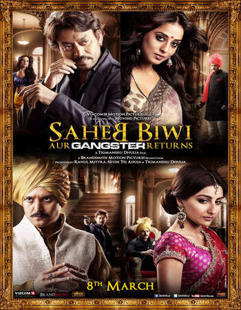 Saheb Biwi Aur Gangster Returns (2013) Hindi 720p BluRay x264 1.3GB Full Movie Download