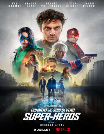 How I Became a Super Hero (2021) Dual Audio Hindi 480p WEB-DL 350MB Full Movie Download