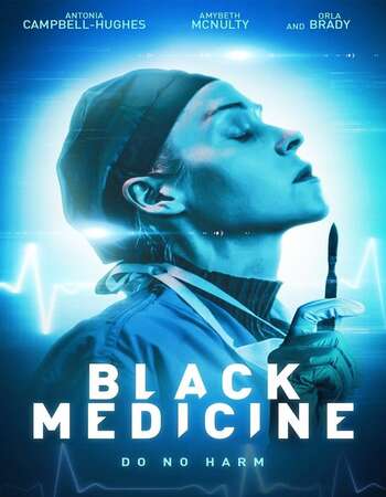 Black Medicine 2021 English 720p WEB-DL 800MB Download