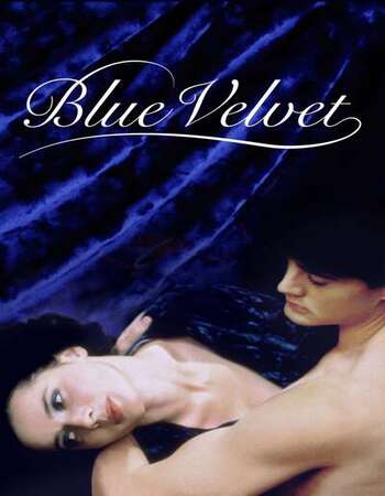 Blue Velvet 1986 English 720p BluRay 1GB ESubs