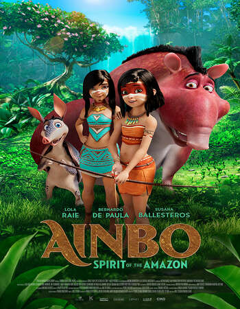 AINBO: Spirit of the Amazon (2021) English 480p WEB-DL 250MB ESubs Full Movie Download