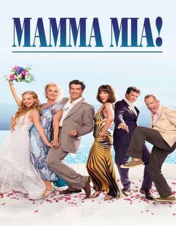 Mamma Mia! 2008 English 720p BluRay 1GB ESubs