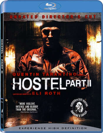 Hostel: Part II (2007) Dual Audio Hindi 720p BluRay 800MB Full Movie Download