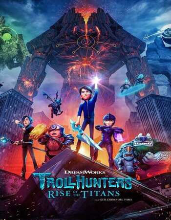 Trollhunters: Rise of the Titans 2021 English 720p WEB-DL 900MB MSubs