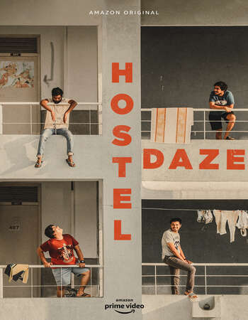 Hostel Daze (2021) S02 Complete Hindi 720p WEB-DL x264 800MB Download