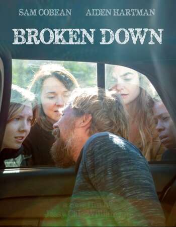 Broken Down 2021 English 720p WEB-DL 850MB ESubs