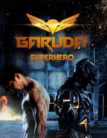 Garuda Superhero (2015) Hindi Dubbed 720p WEB-DL x264 750MB Full Movie Download