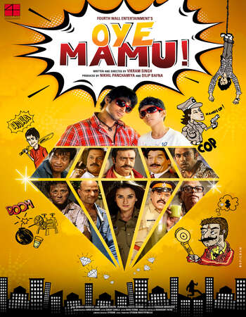 Oye Mamu! (2021) Hindi 480p WEB-DL x264 350MB Full Movie Download