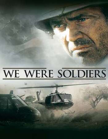 We Were Soldiers 2002 English 720p BluRay 1GB ESubs