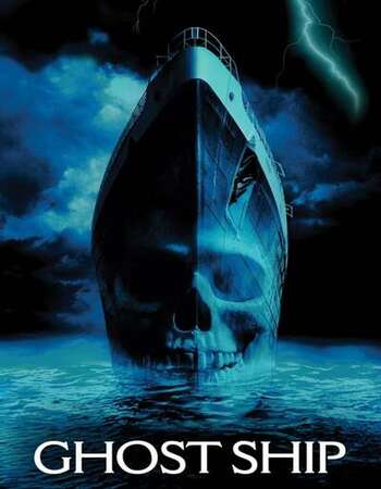Ghost Ship 2002 English 720p BluRay 1GB Download