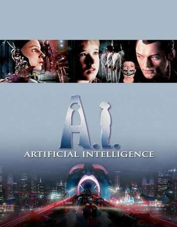 A.I. Artificial Intelligence 2001 English 720p BluRay 1GB ESubs