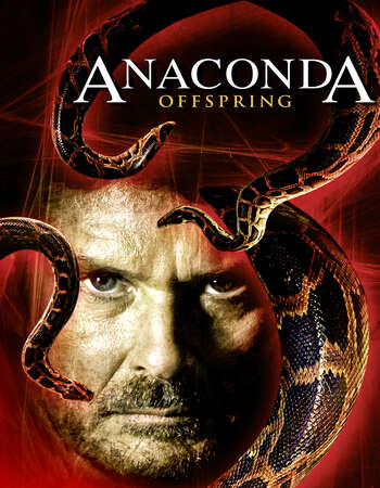 Anaconda 3: Offspring (2008) Dual Audio Hindi 720p BluRay x264 900MB Full Movie Download