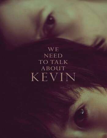 We Need to Talk About Kevin 2011 English 720p BluRay 1GB ESubs