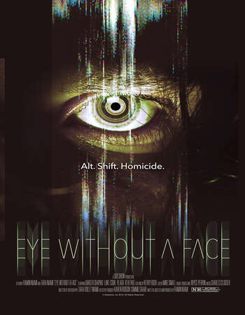 Eye Without a Face (2021) English 720p WEB-DL x264 850MB Full Movie Download