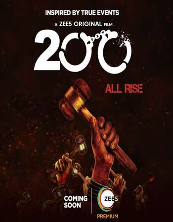 200 Halla Ho (2021) Hindi 480p WEB-DL x264 350MB ESubs Full Movie Download