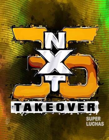 WWE NXT TakeOver 36 22nd August 2021 720p 480p WEBRip 600MB Download