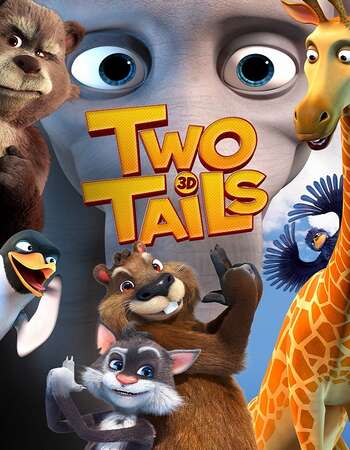 Two Tails (2018) Dual Audio Hindi ORG 720p WEB-DL 700MB ESubs Full Movie Download