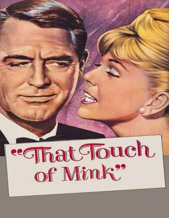That Touch of Mink 1962 English 720p BluRay 1GB Download