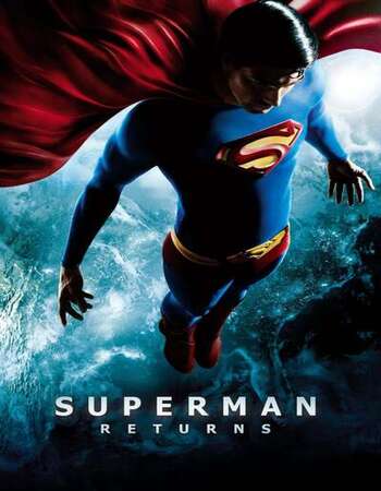 Superman Returns 2006 English 720p BluRay 1GB Download
