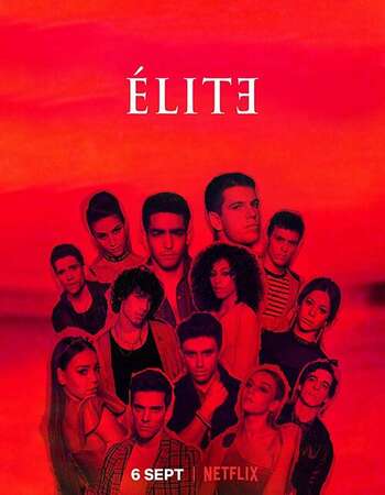 Elite (2019) S02 Complete Dual Audio Hindi ORG 720p WEB-DL 1.9GB ESubs