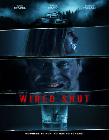 Wired Shut 2021 English 720p WEB-DL 850MB Download