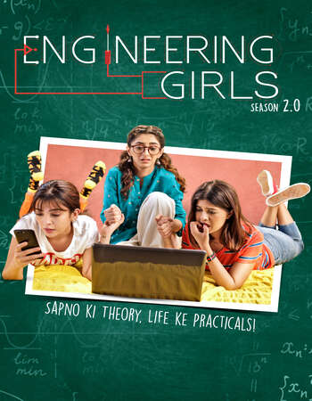 Engineering Girls (2021) S02 Complete Hindi 720p WEB-DL 700MB ESubs Download