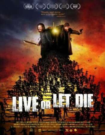 Live or Let Die 2021 English 720p WEB-DL 850MB Download